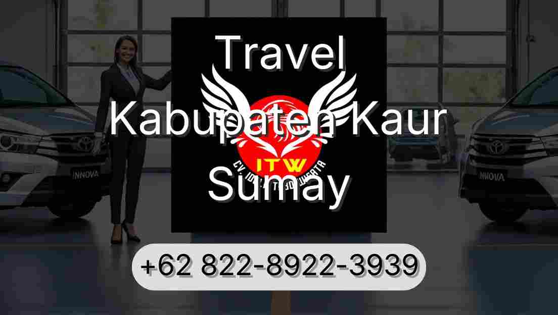 Travel Kabupaten Kaur Sumay