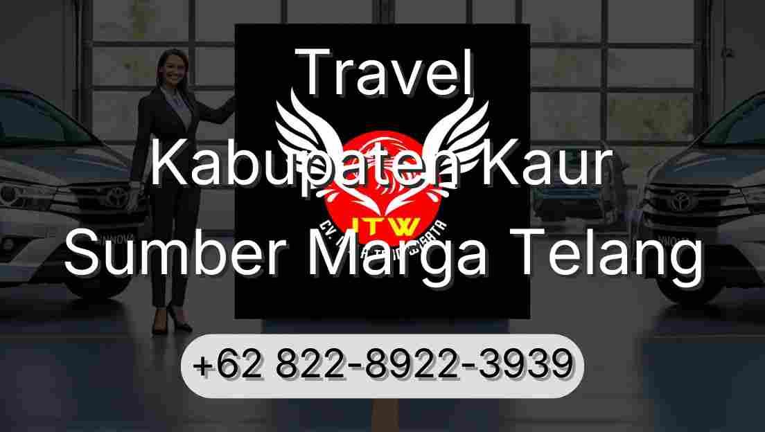 Travel Kabupaten Kaur Sumber Marga Telang