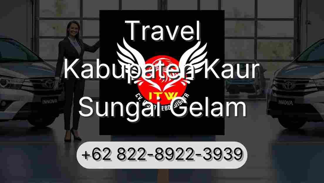 Travel Kabupaten Kaur Sungai Gelam