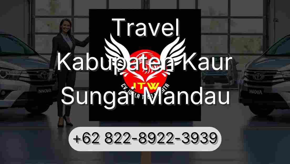 Travel Kabupaten Kaur Sungai Mandau