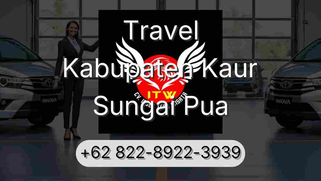 Travel Kabupaten Kaur Sungai Pua