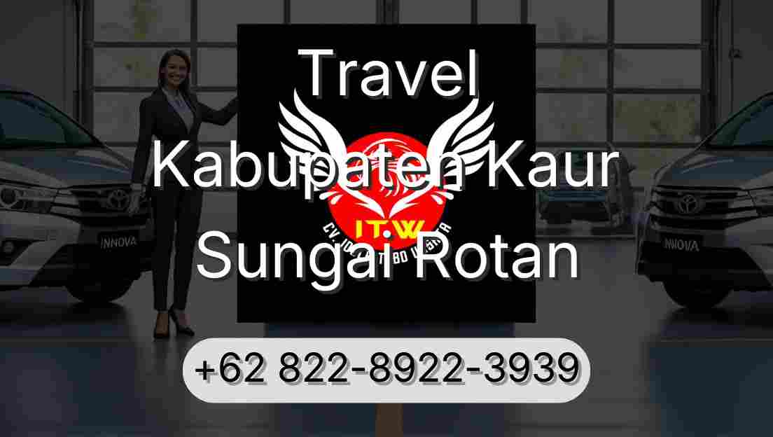Travel Kabupaten Kaur Sungai Rotan