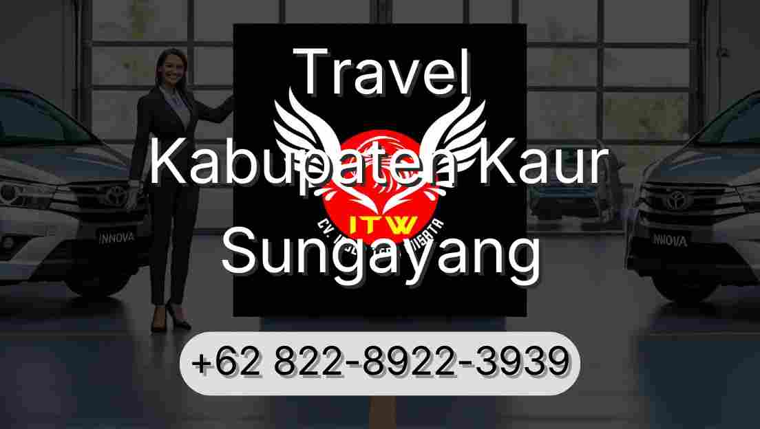 Travel Kabupaten Kaur Sungayang