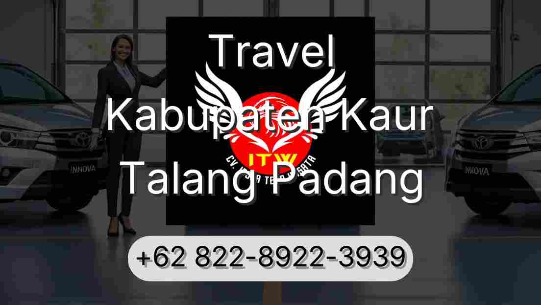 Travel Kabupaten Kaur Talang Padang