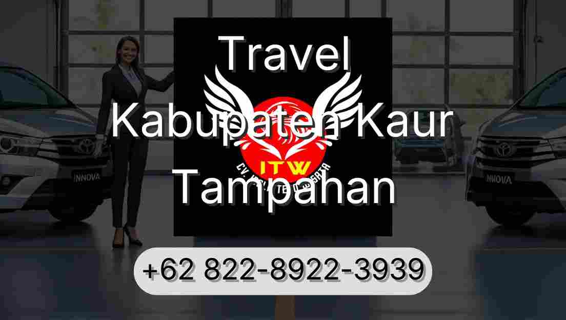 Travel Kabupaten Kaur Tampahan