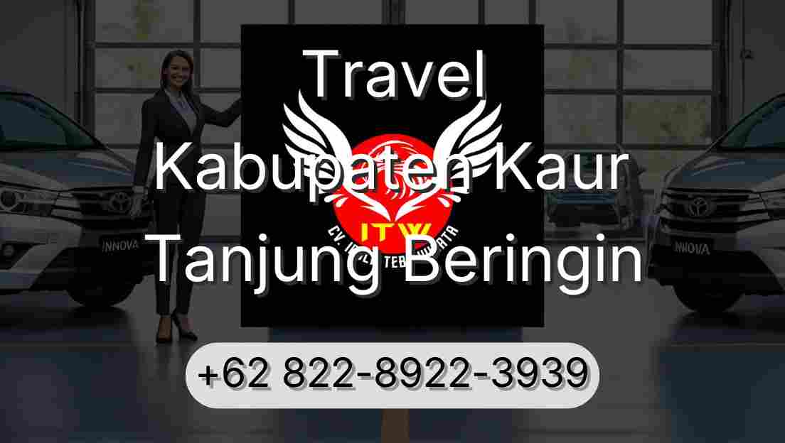 Travel Kabupaten Kaur Tanjung Beringin