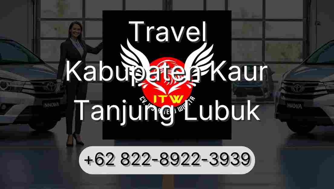 Travel Kabupaten Kaur Tanjung Lubuk