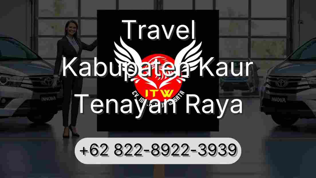 Travel Kabupaten Kaur Tenayan Raya