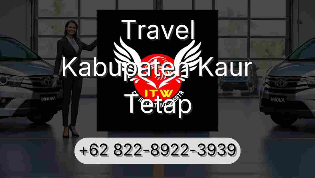 Travel Kabupaten Kaur Tetap