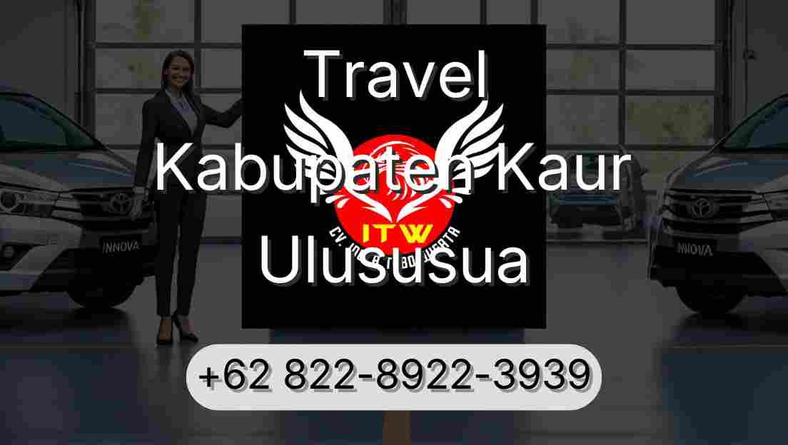 Travel Kabupaten Kaur Ulususua