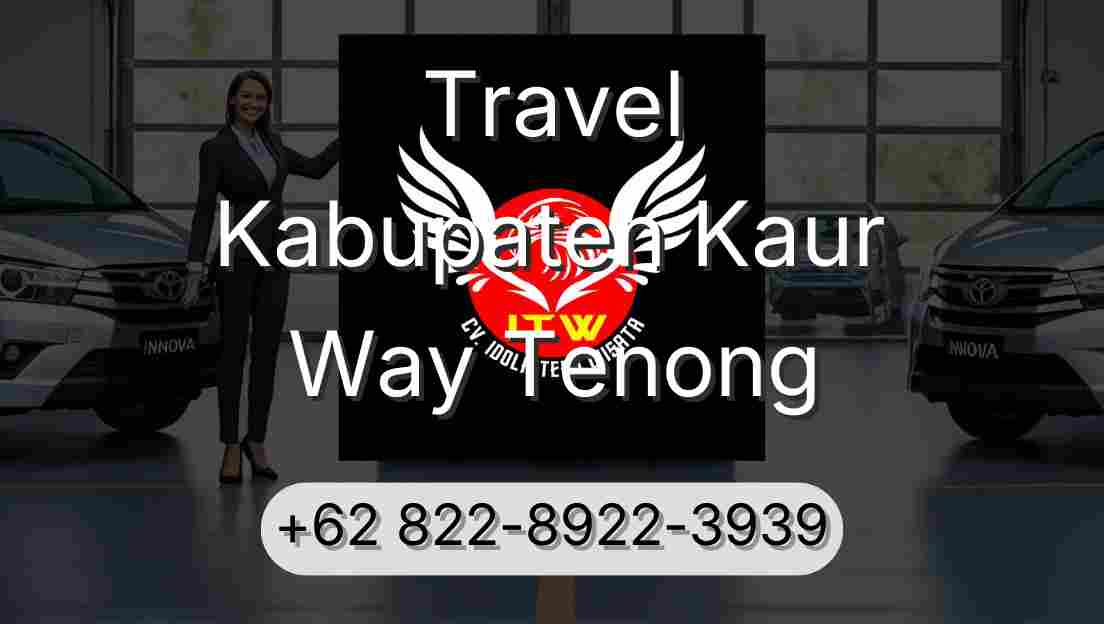 Travel Kabupaten Kaur Way Tenong