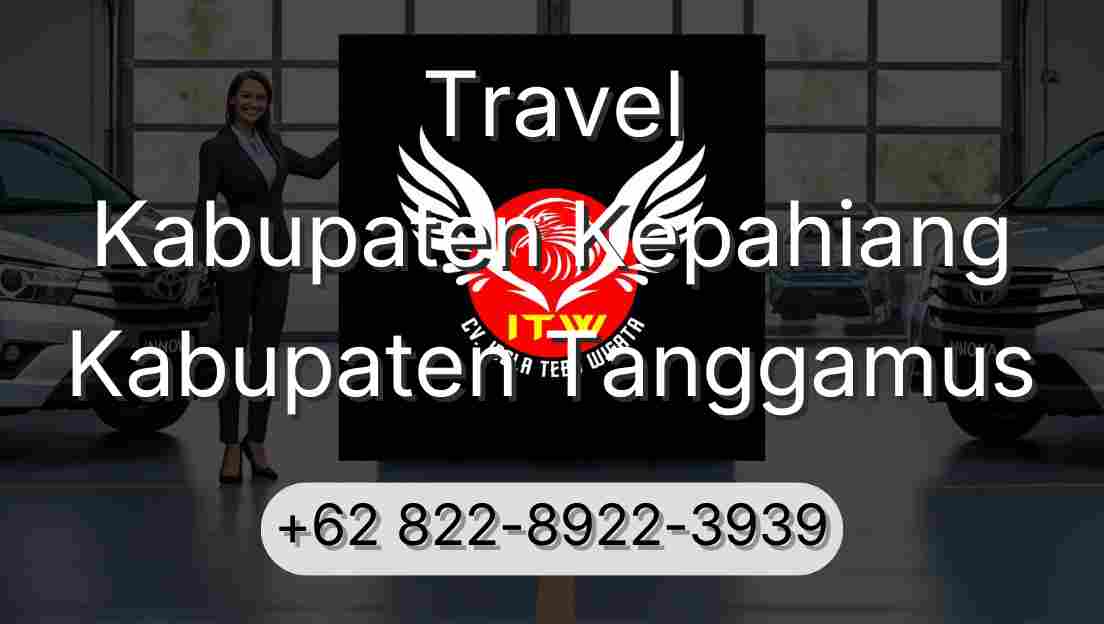 Travel Kabupaten Kepahiang Kabupaten Tanggamus
