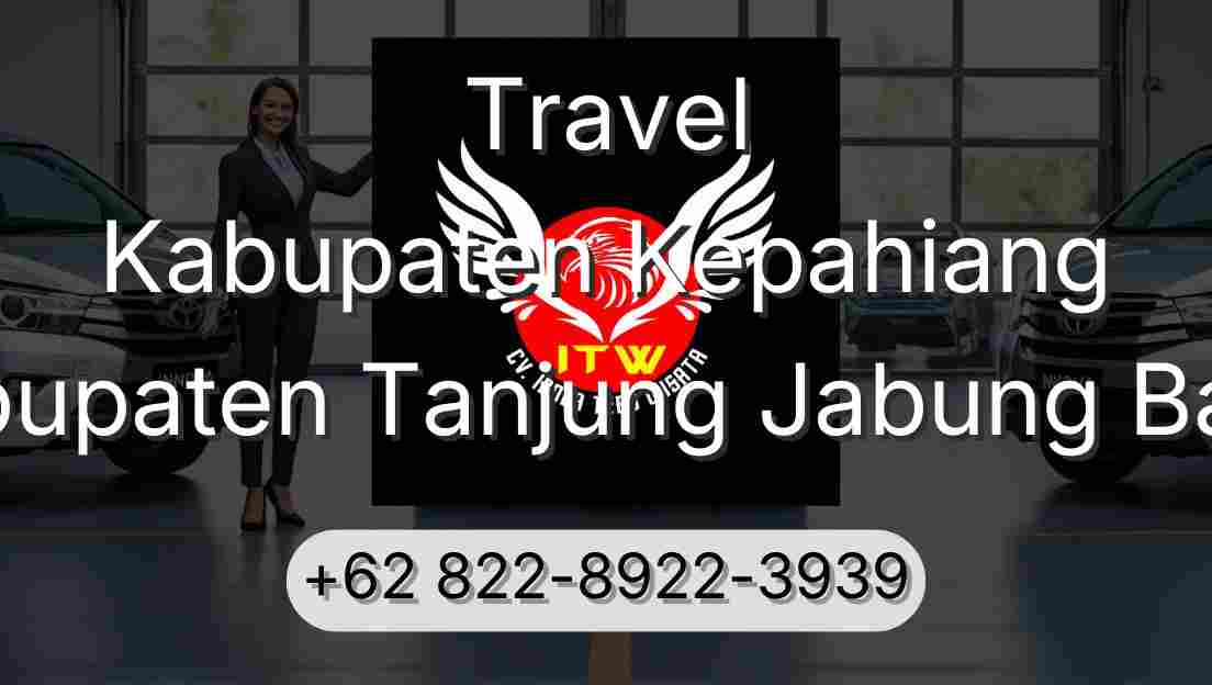 Travel Kabupaten Kepahiang Kabupaten Tanjung Jabung Barat