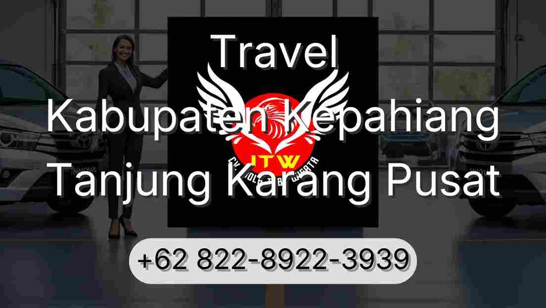 Travel Kabupaten Kepahiang Tanjung Karang Pusat