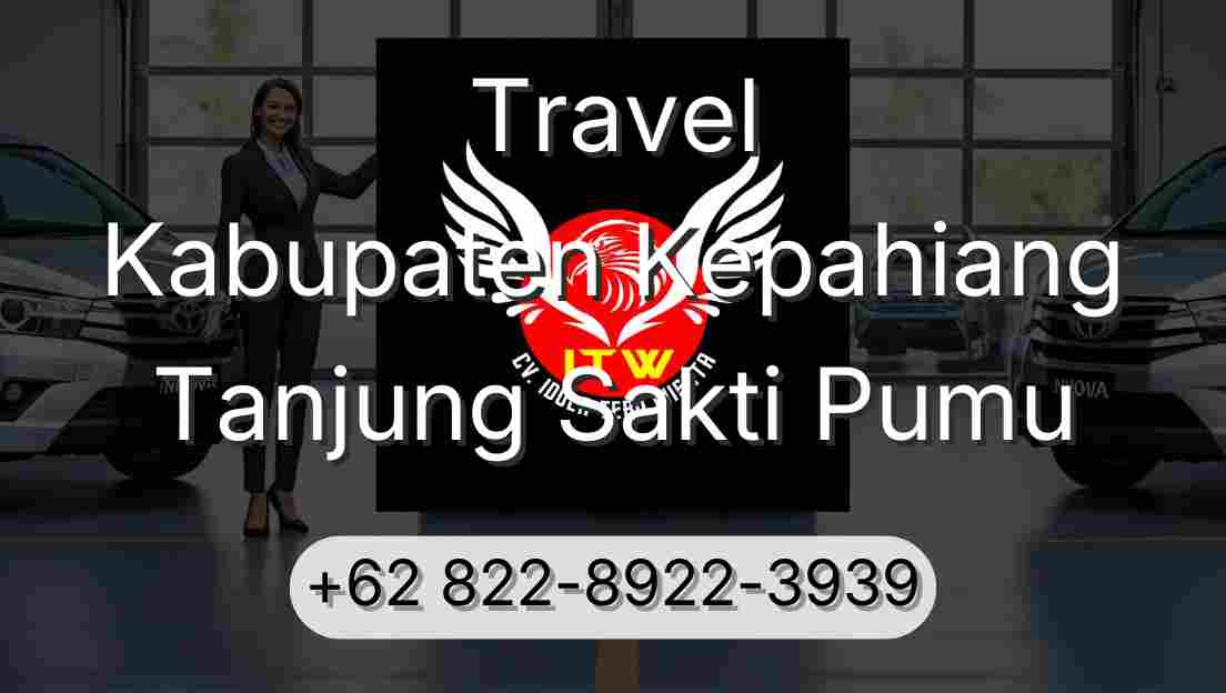 Travel Kabupaten Kepahiang Tanjung Sakti Pumu
