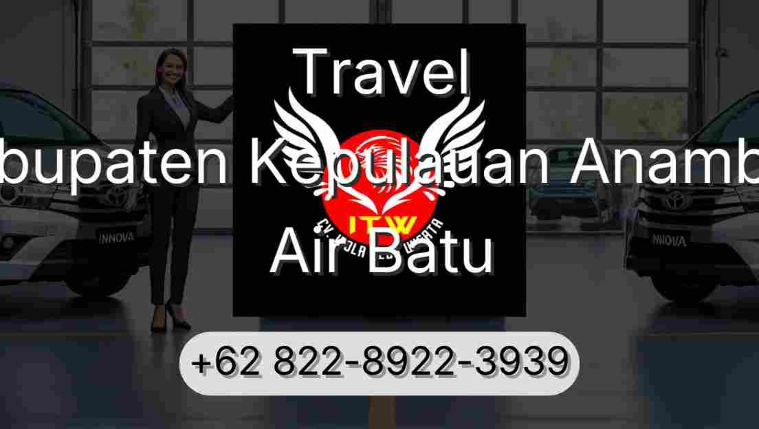 Travel Kabupaten Kepulauan Anambas Air Batu