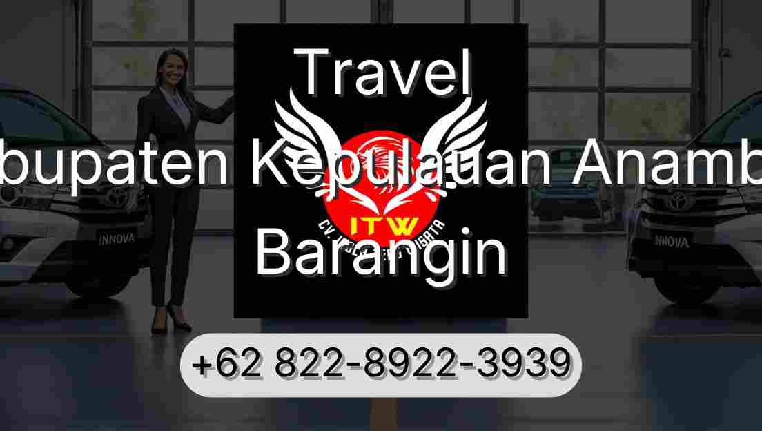 Travel Kabupaten Kepulauan Anambas Barangin