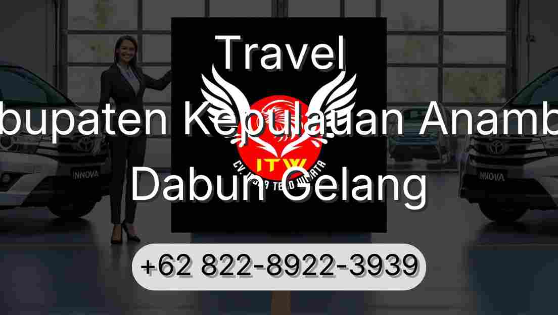 Travel Kabupaten Kepulauan Anambas Dabun Gelang