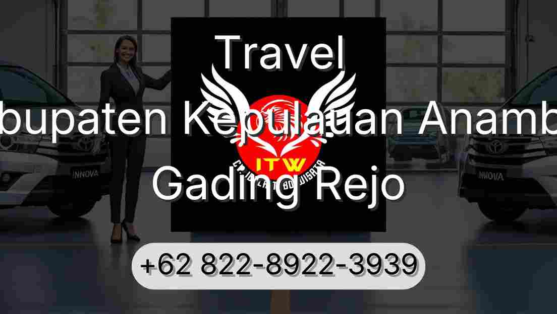 Travel Kabupaten Kepulauan Anambas Gading Rejo