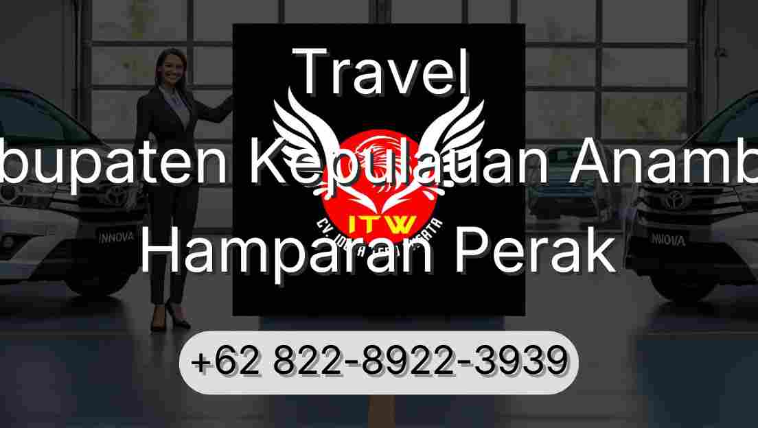 Travel Kabupaten Kepulauan Anambas Hamparan Perak