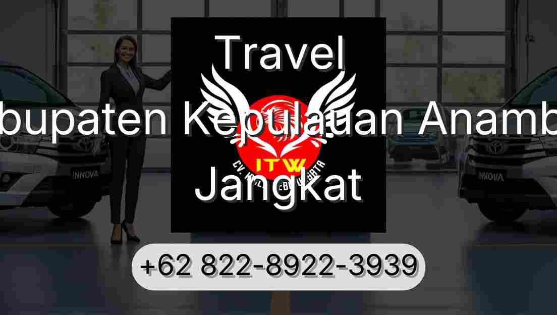 Travel Kabupaten Kepulauan Anambas Jangkat