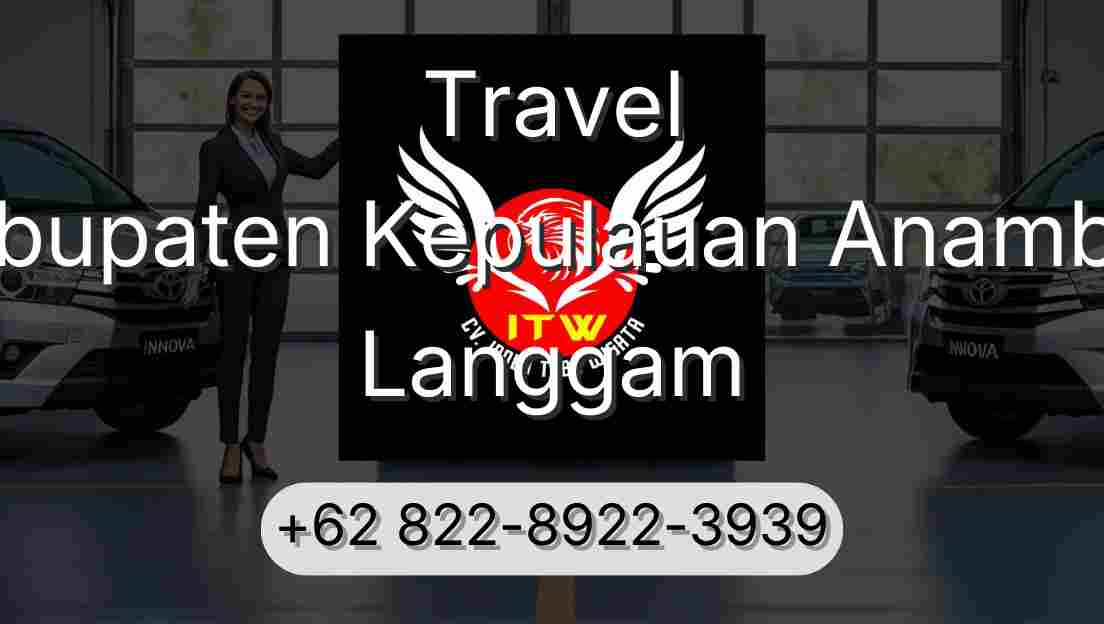 Travel Kabupaten Kepulauan Anambas Langgam