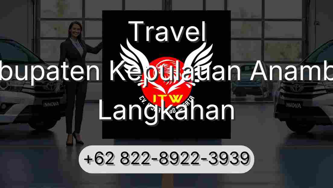 Travel Kabupaten Kepulauan Anambas Langkahan