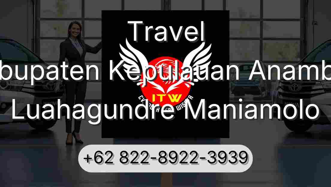 Travel Kabupaten Kepulauan Anambas Luahagundre Maniamolo