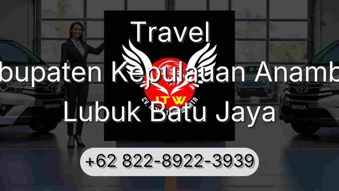 Travel Kabupaten Kepulauan Anambas Lubuk Batu Jaya