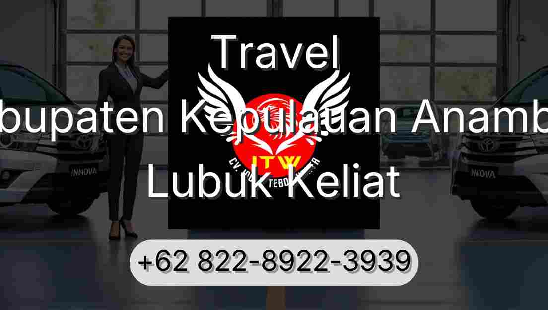 Travel Kabupaten Kepulauan Anambas Lubuk Keliat