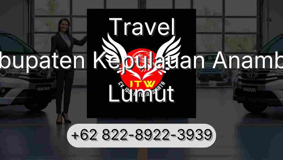Travel Kabupaten Kepulauan Anambas Lumut