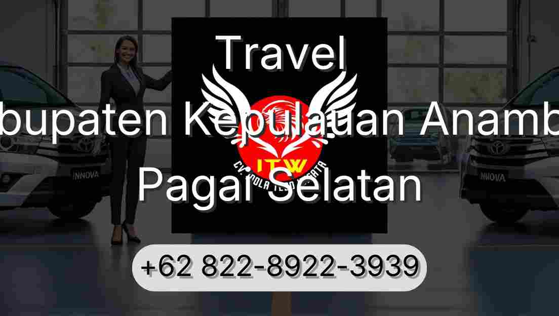 Travel Kabupaten Kepulauan Anambas Pagai Selatan