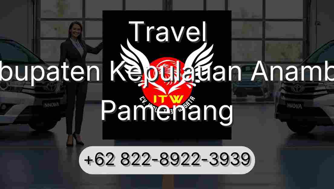 Travel Kabupaten Kepulauan Anambas Pamenang