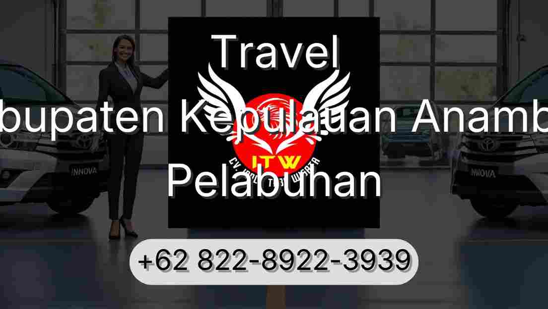 Travel Kabupaten Kepulauan Anambas Pelabuhan
