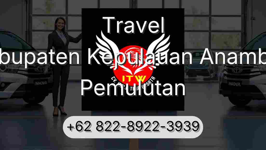 Travel Kabupaten Kepulauan Anambas Pemulutan