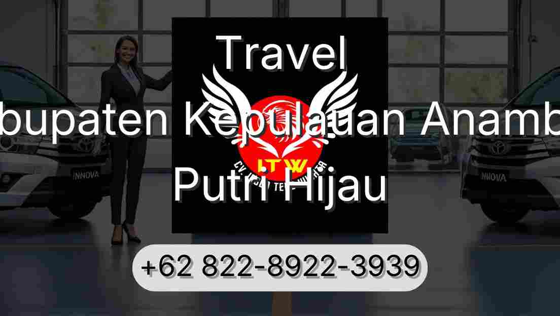 Travel Kabupaten Kepulauan Anambas Putri Hijau