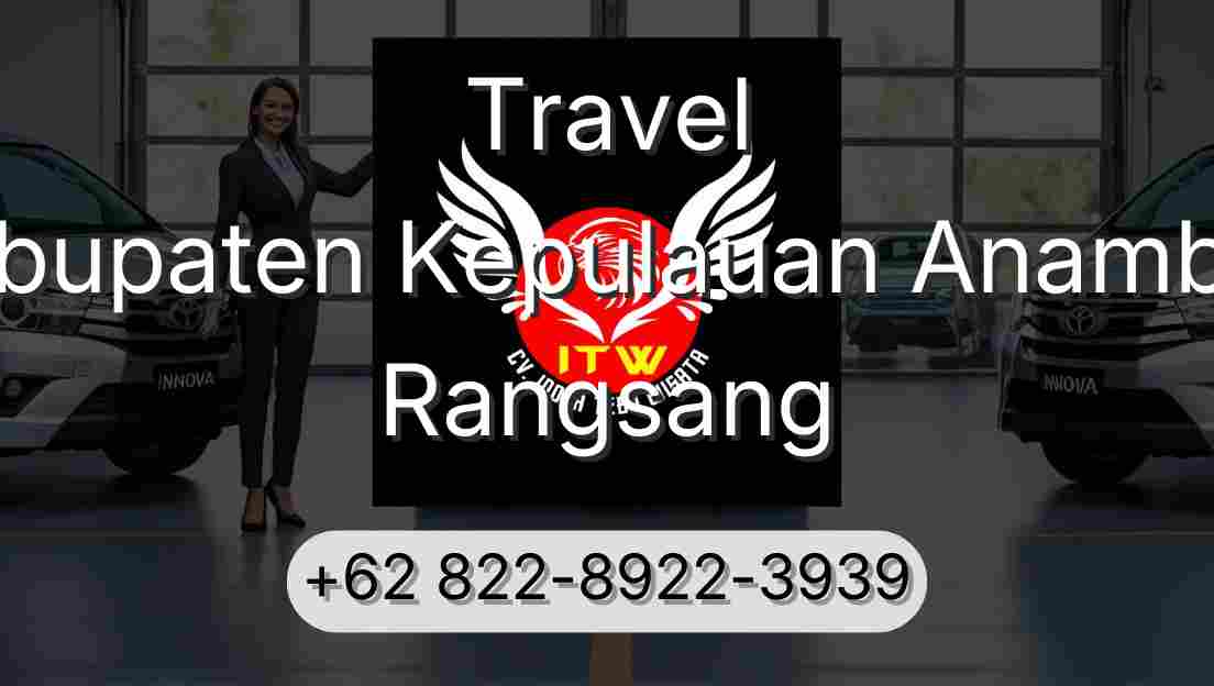 Travel Kabupaten Kepulauan Anambas Rangsang