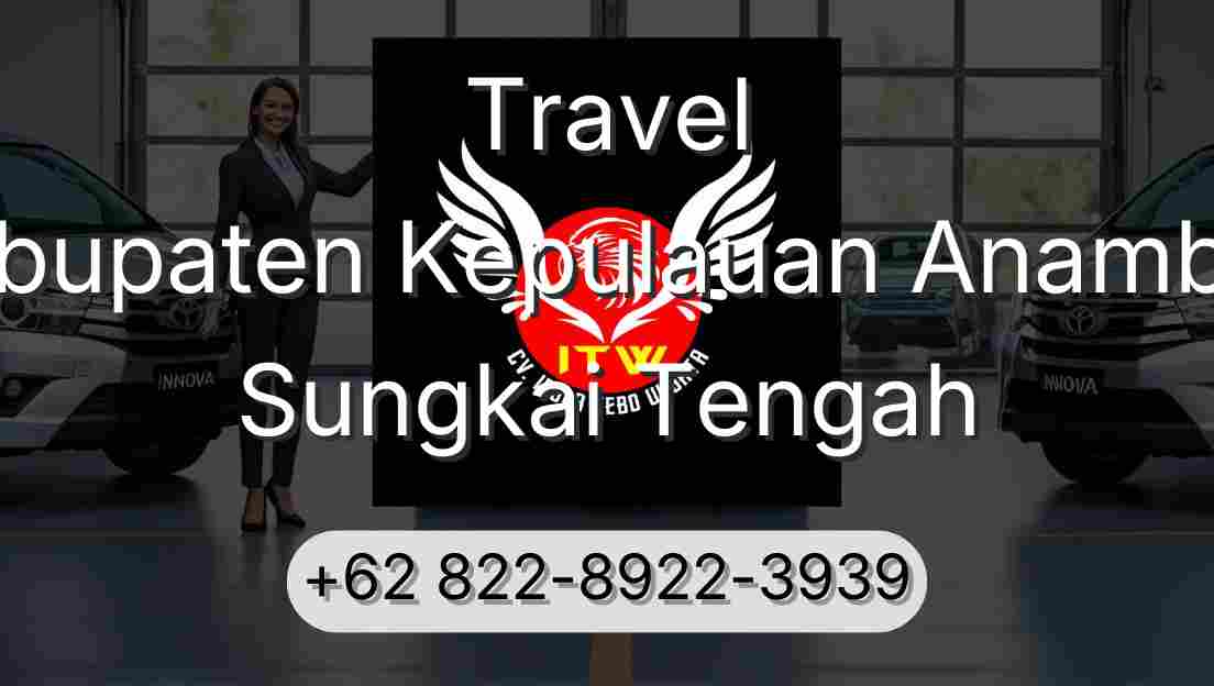 Travel Kabupaten Kepulauan Anambas Sungkai Tengah