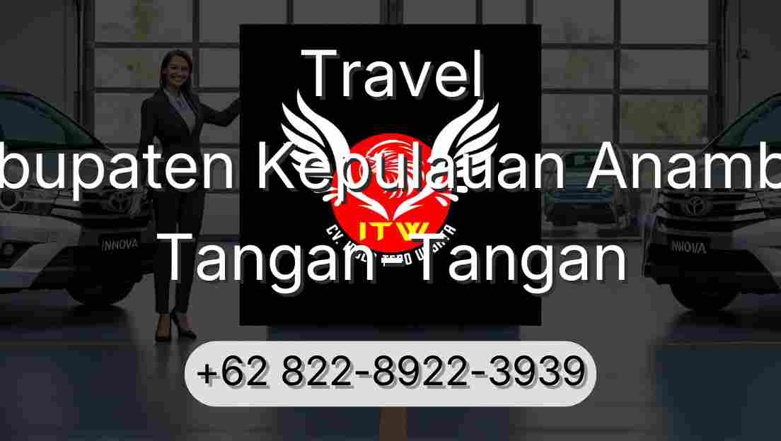 Travel Kabupaten Kepulauan Anambas Tangan-Tangan