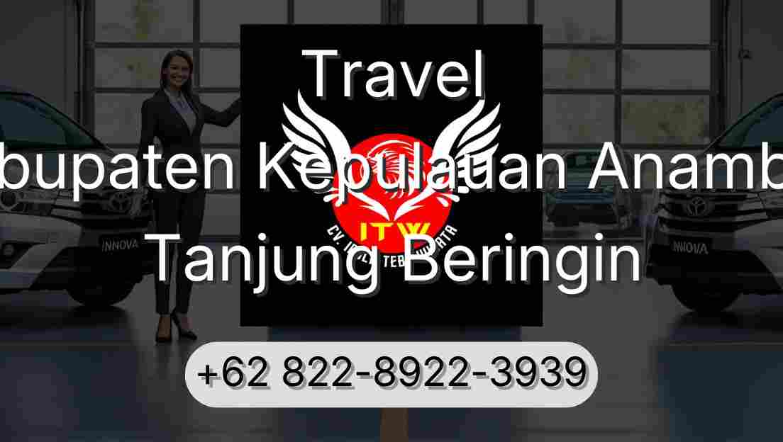 Travel Kabupaten Kepulauan Anambas Tanjung Beringin