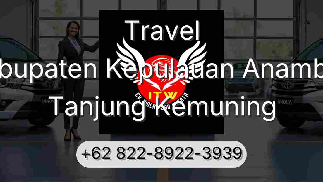 Travel Kabupaten Kepulauan Anambas Tanjung Kemuning