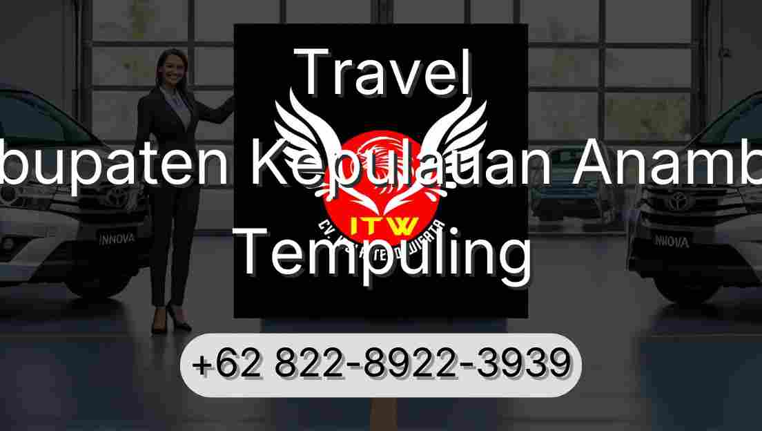 Travel Kabupaten Kepulauan Anambas Tempuling