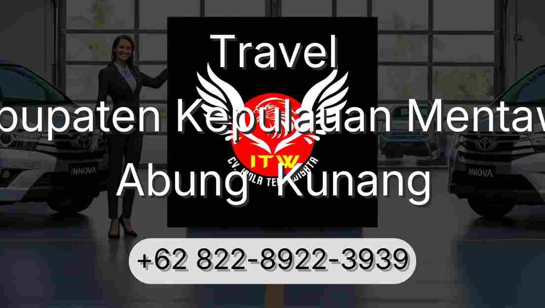 Travel Kabupaten Kepulauan Mentawai Abung  Kunang