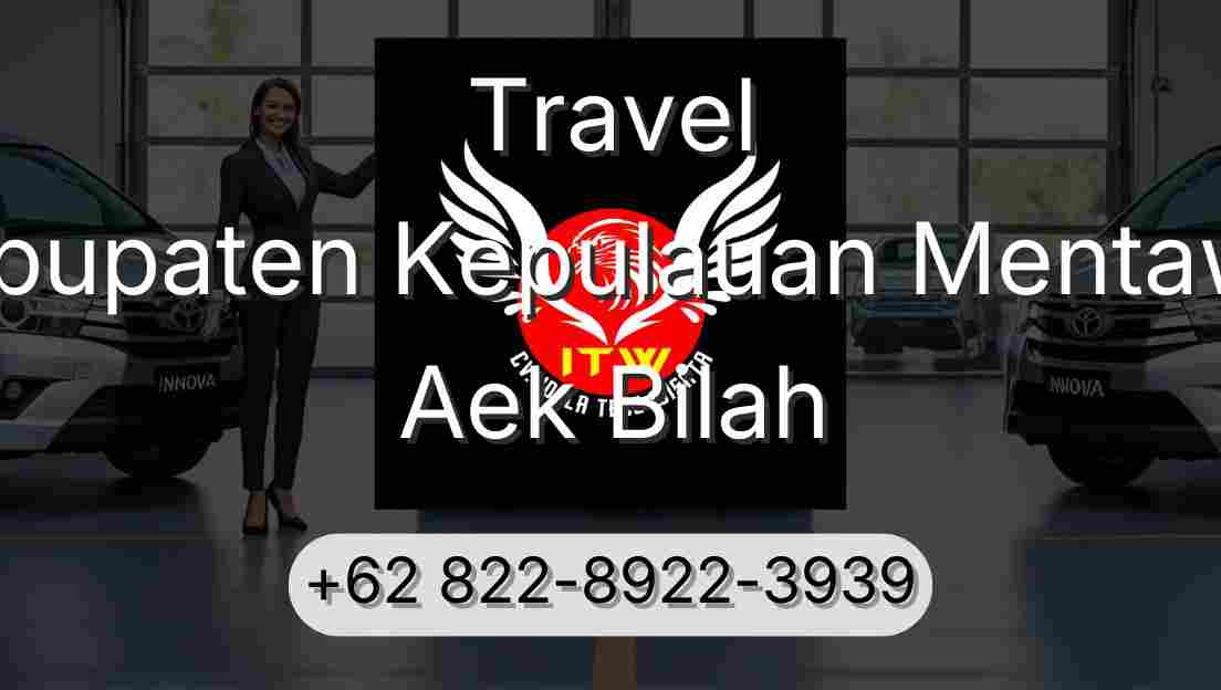 Travel Kabupaten Kepulauan Mentawai Aek Bilah
