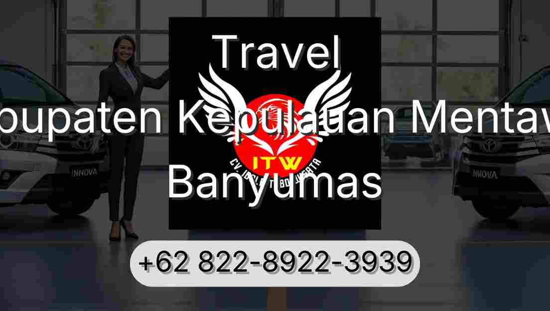 Travel Kabupaten Kepulauan Mentawai Banyumas