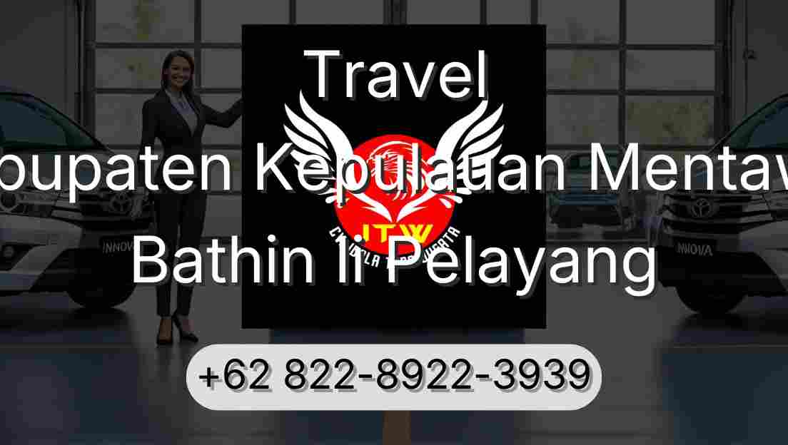 Travel Kabupaten Kepulauan Mentawai Bathin Ii Pelayang
