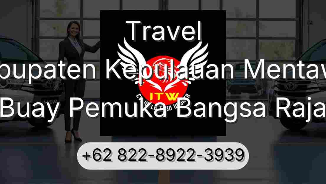 Travel Kabupaten Kepulauan Mentawai Buay Pemuka Bangsa Raja