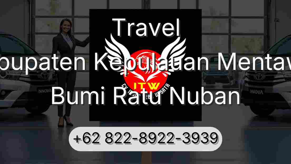 Travel Kabupaten Kepulauan Mentawai Bumi Ratu Nuban