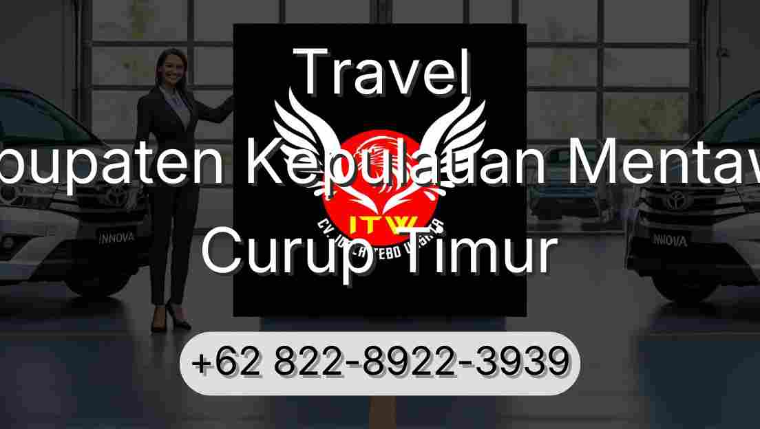 Travel Kabupaten Kepulauan Mentawai Curup Timur