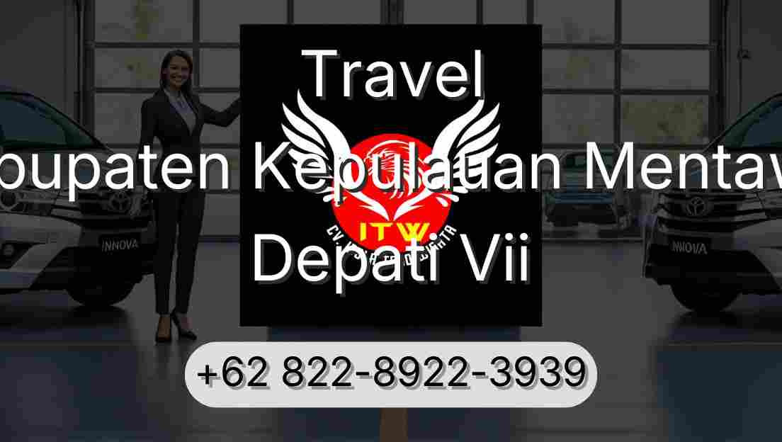Travel Kabupaten Kepulauan Mentawai Depati Vii
